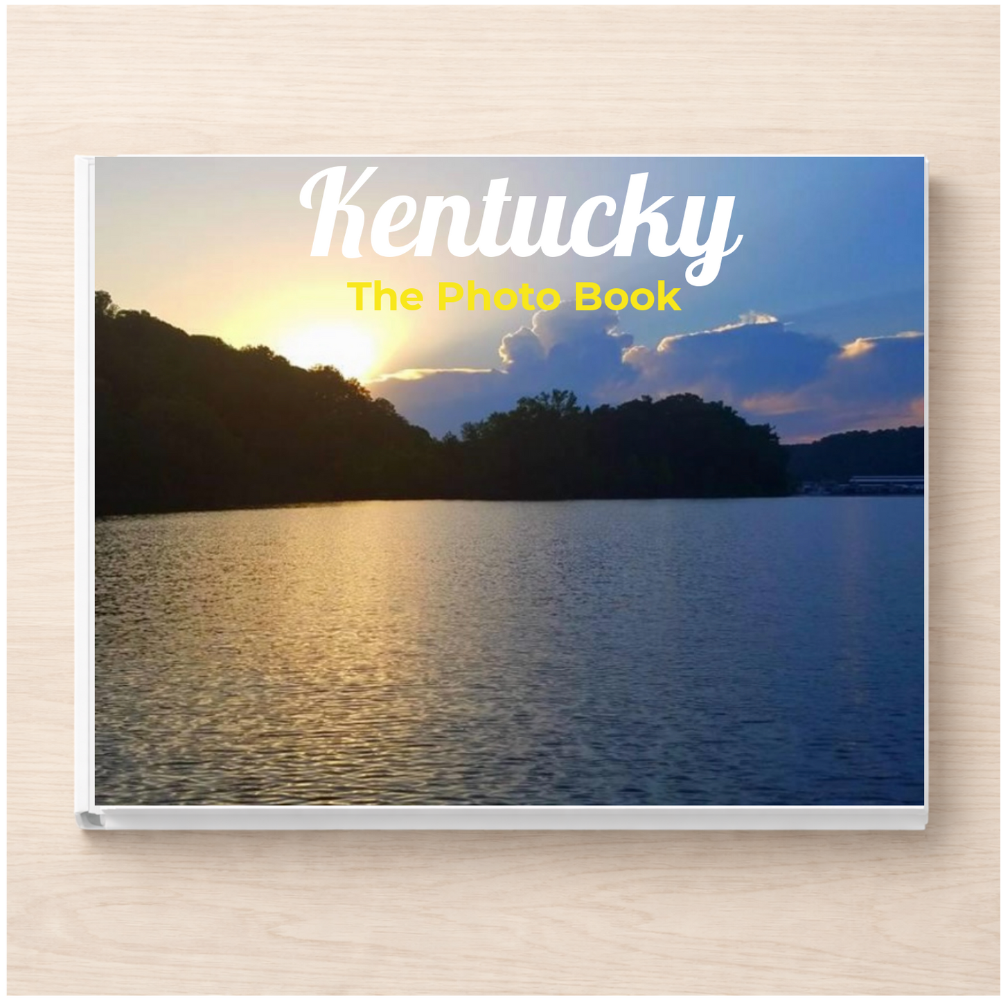 Kentucky: The Photo Book