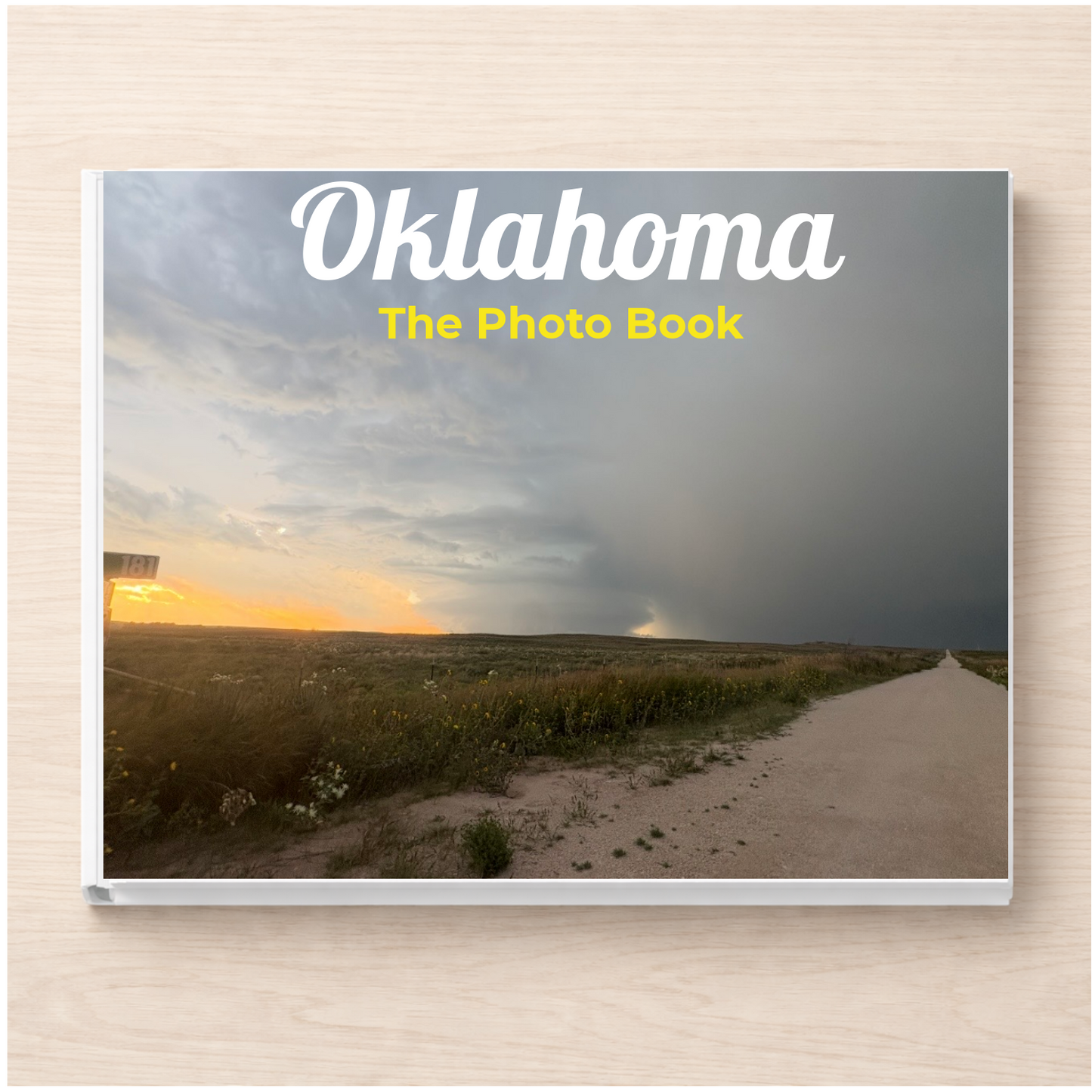 Oklahoma: The Photo Book