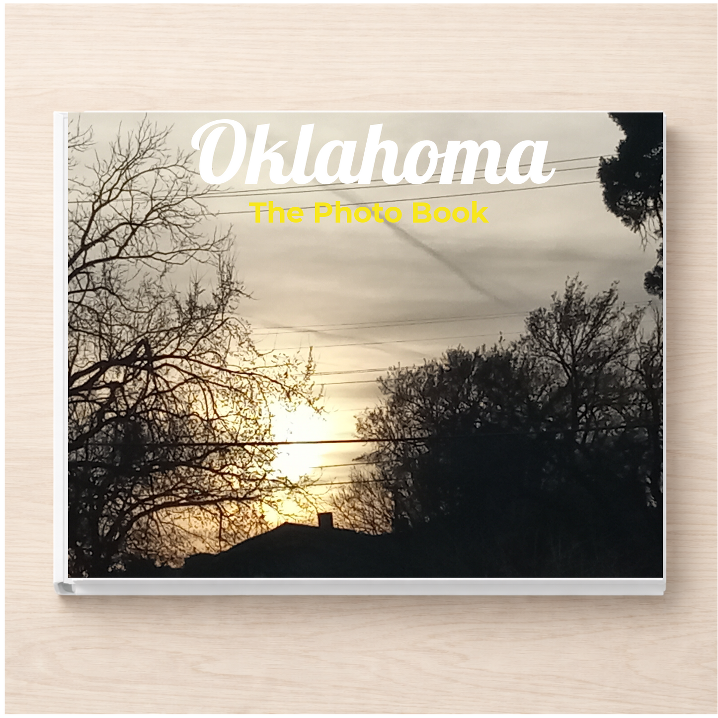Oklahoma: The Photo Book