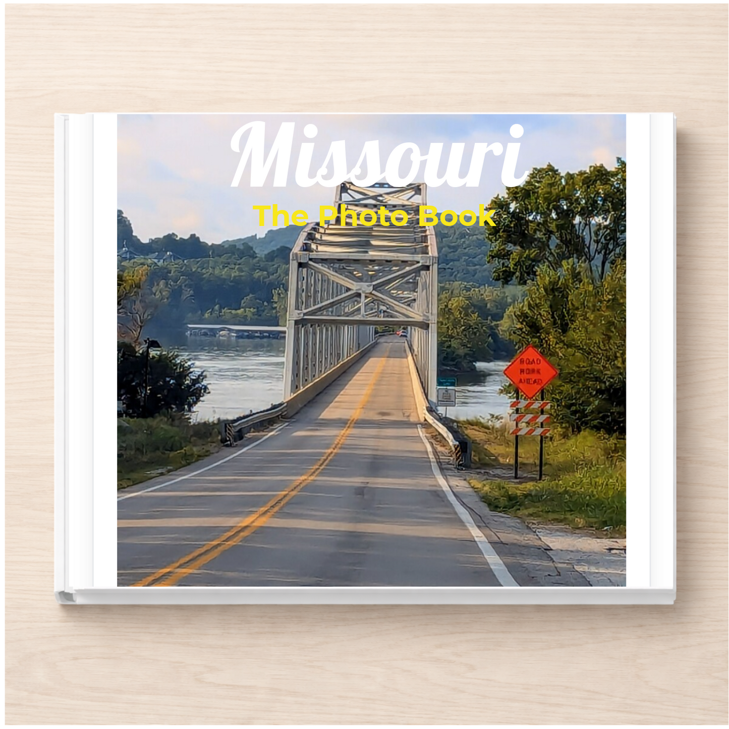 Missouri: The Photo Book