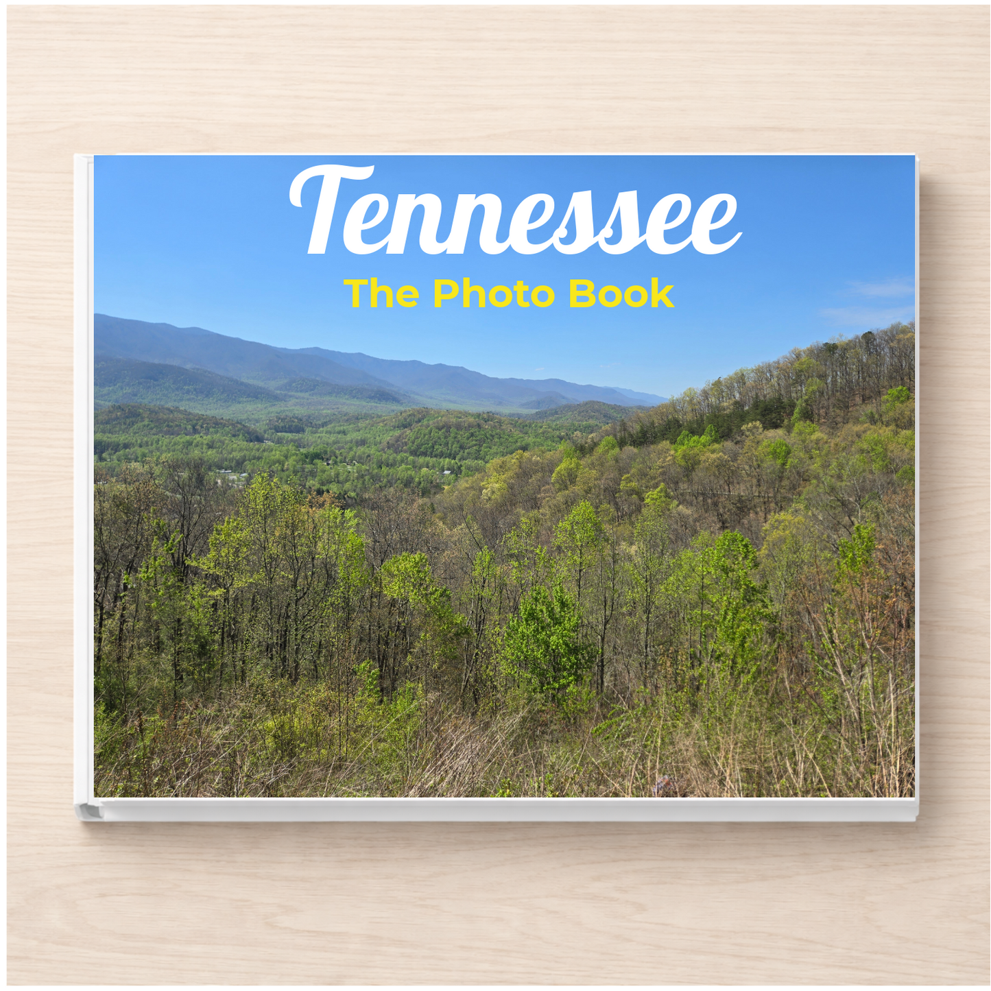 Tennessee: The Photo Book