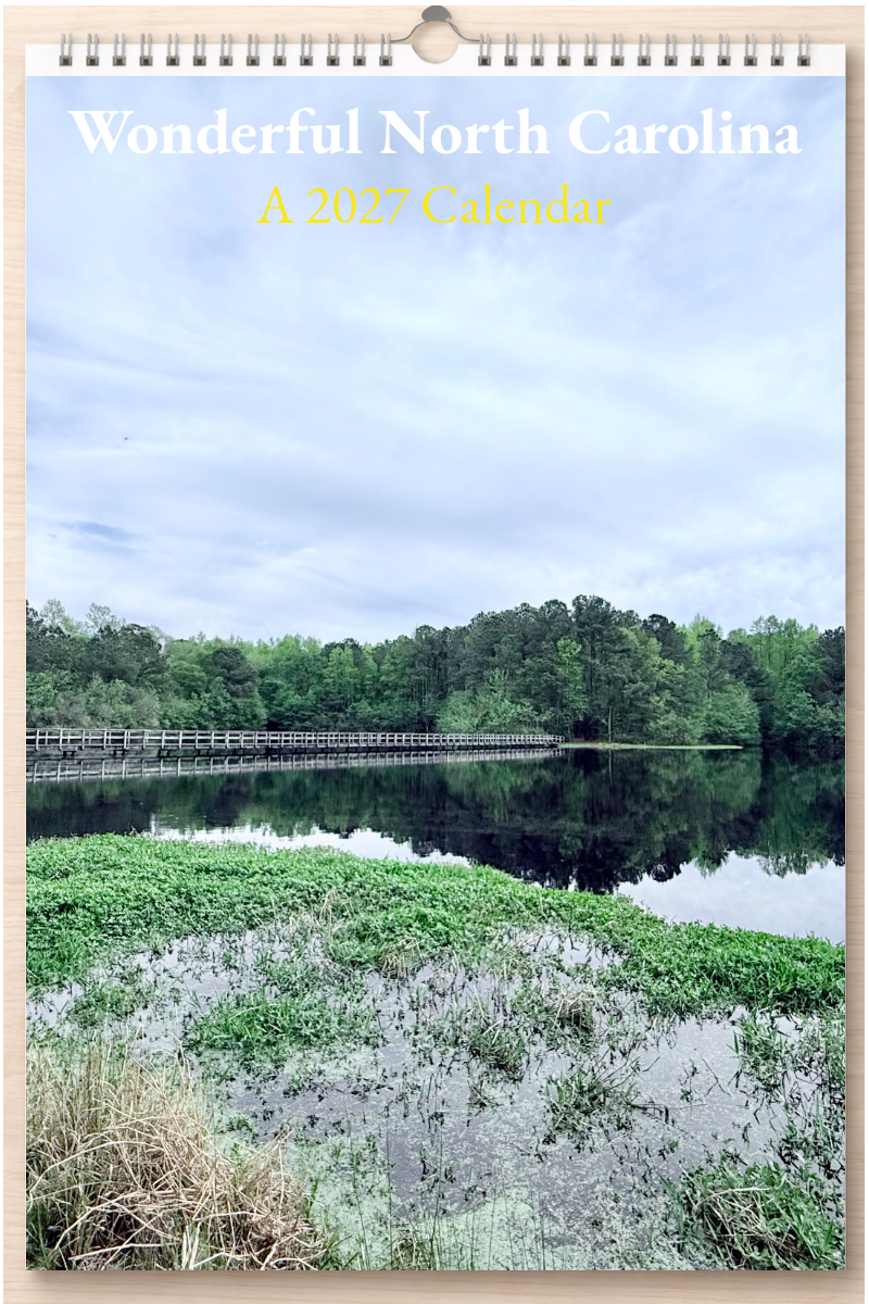 Wonderful North Carolina: A 2027 Calendar
