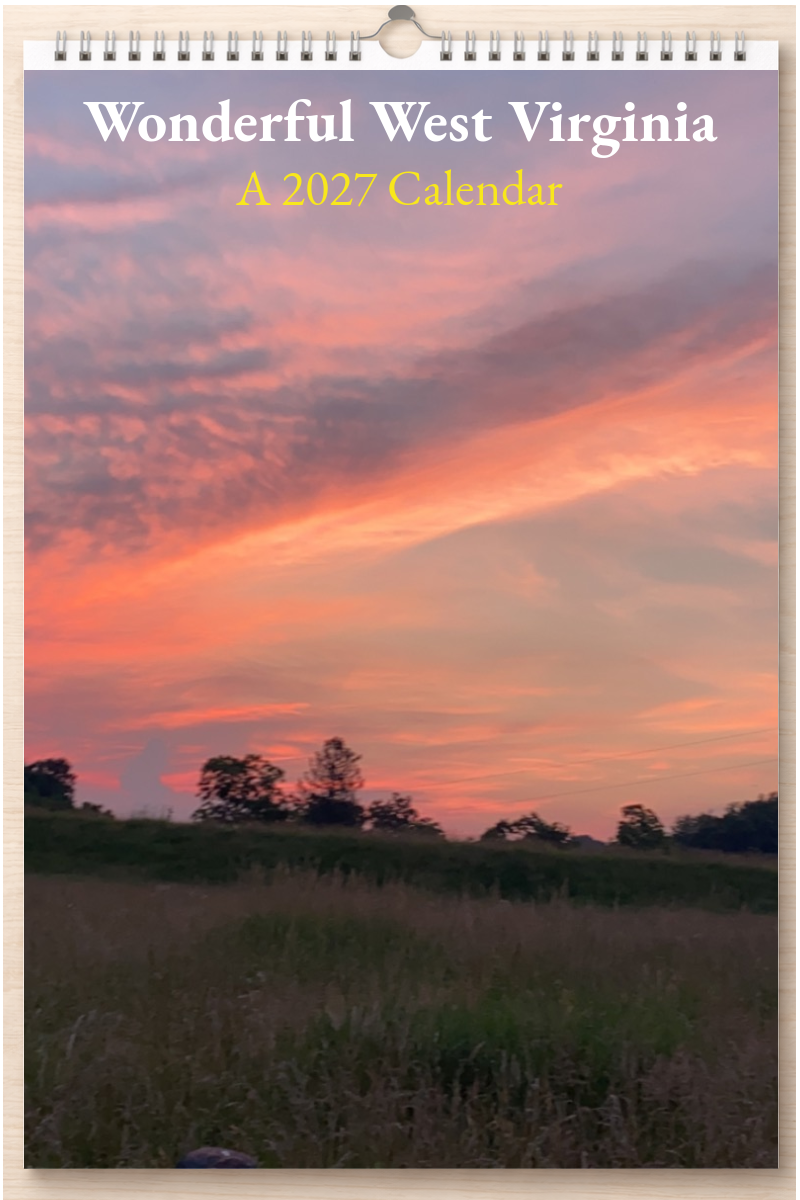 Wonderful West Virginia: A 2027 Calendar