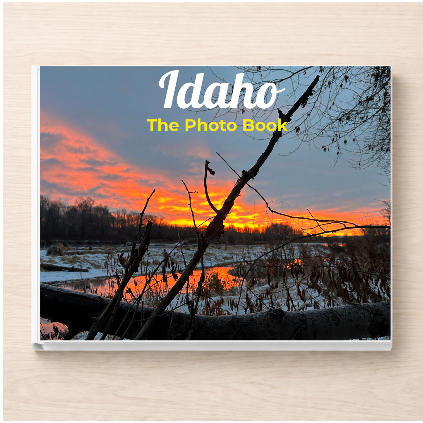 Idaho: The Photo Book