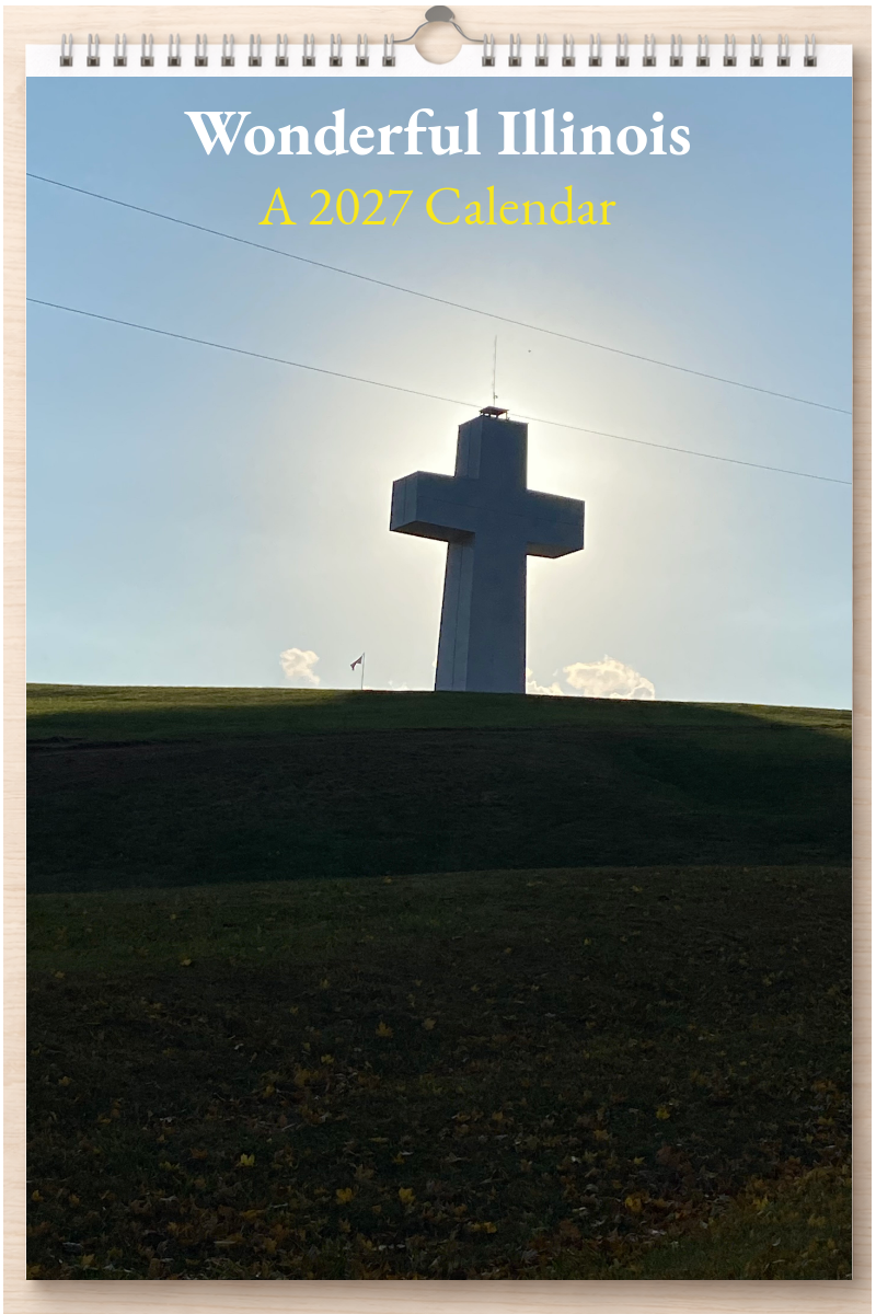 Wonderful Illinois: A 2027 Calendar