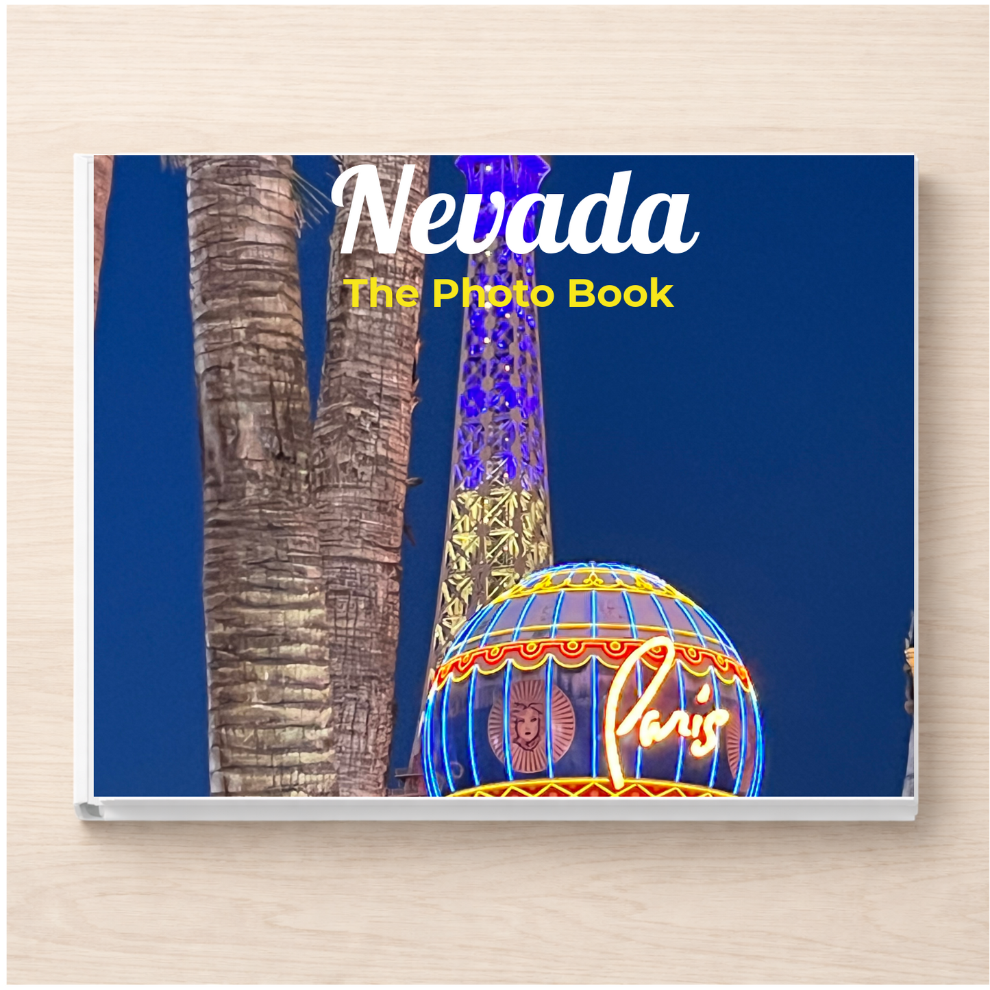 Nevada: The Photo Book