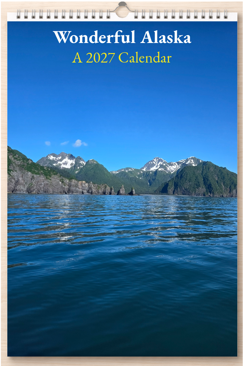 Wonderful Alaska: A 2027 Calendar