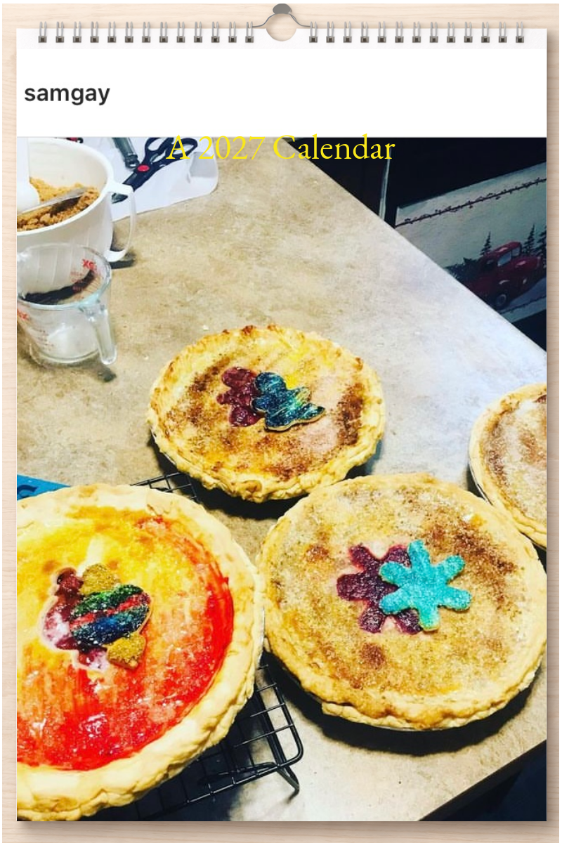 Amazing Baking: A 2027 Calendar