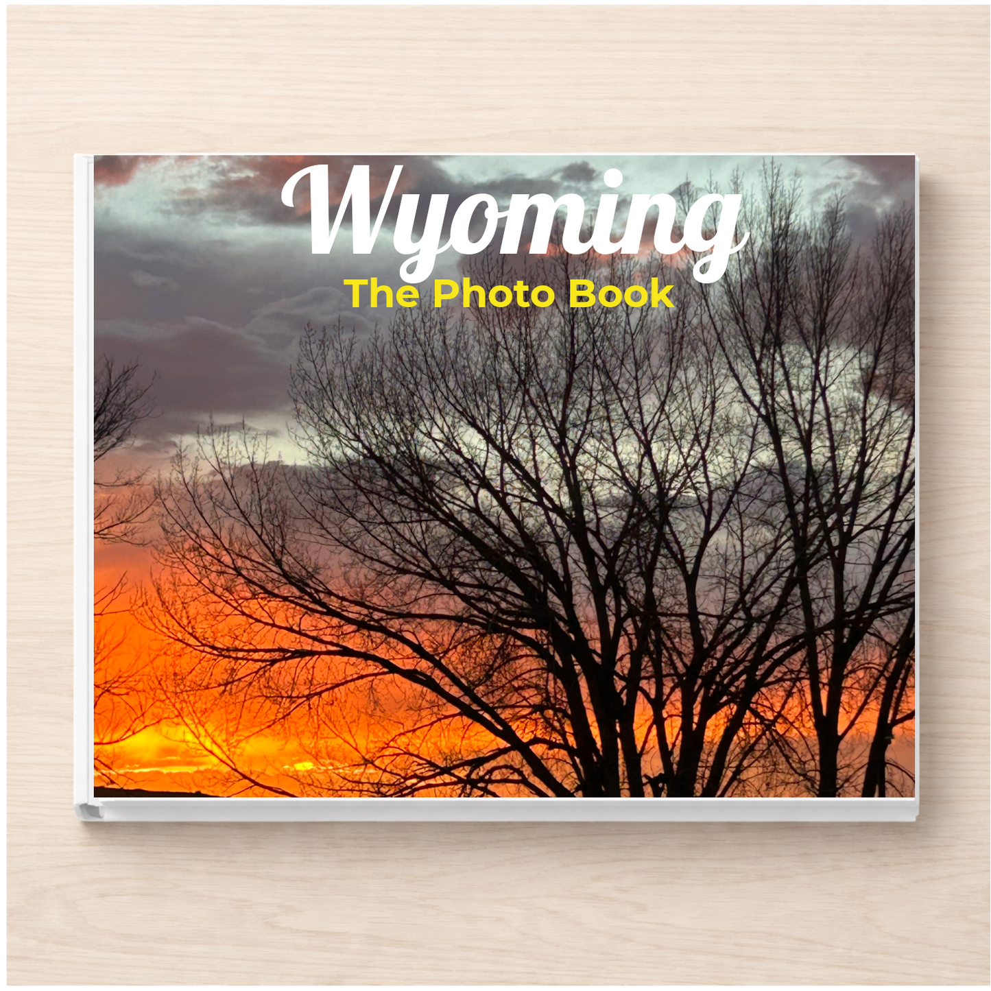 Wyoming: The Photo Book