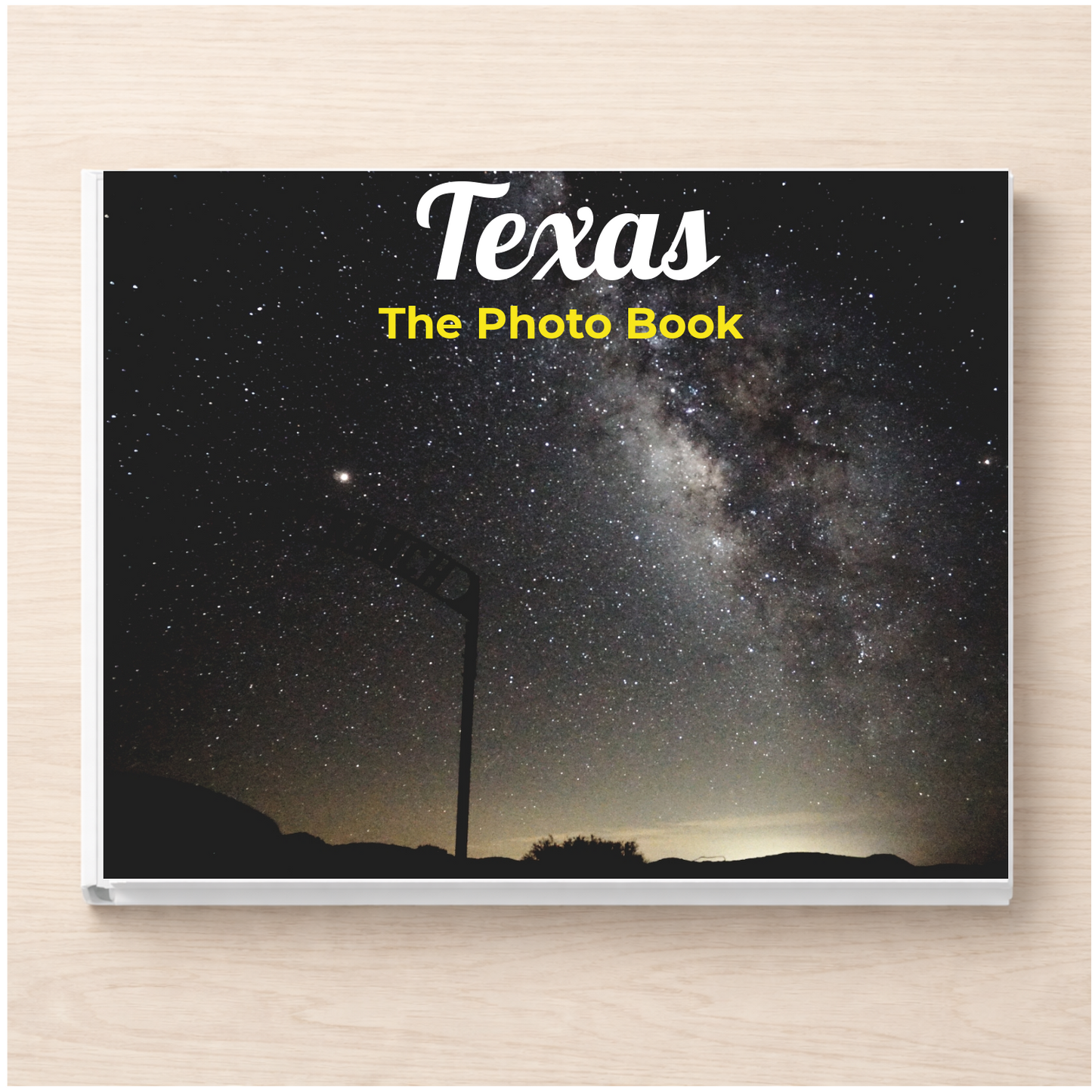 Texas: The Photo Book