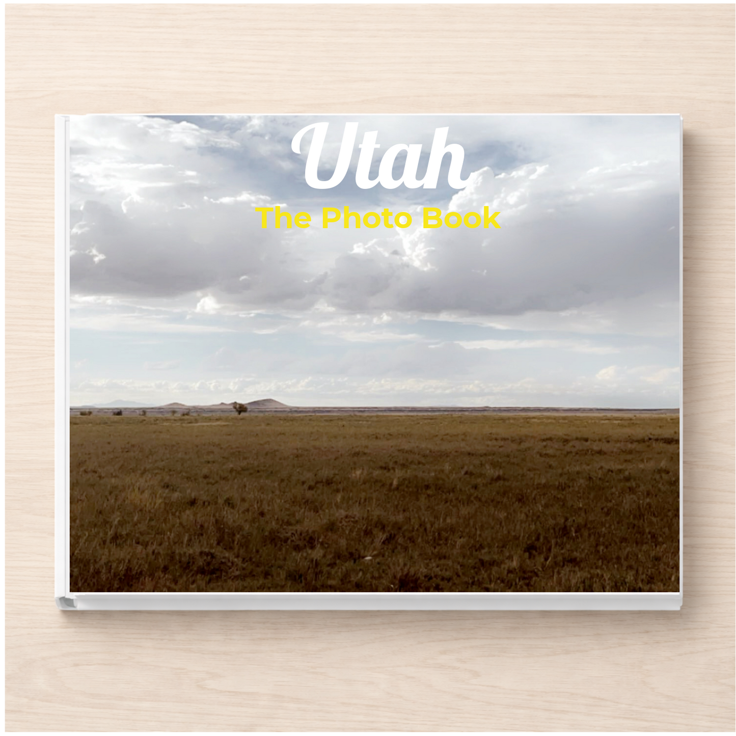 Utah: The Photo Book