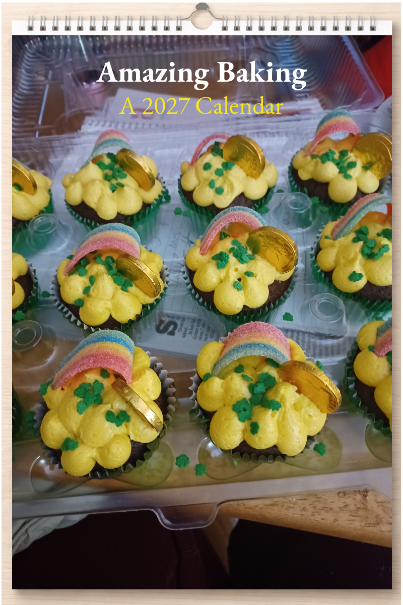 Amazing Baking: A 2027 Calendar