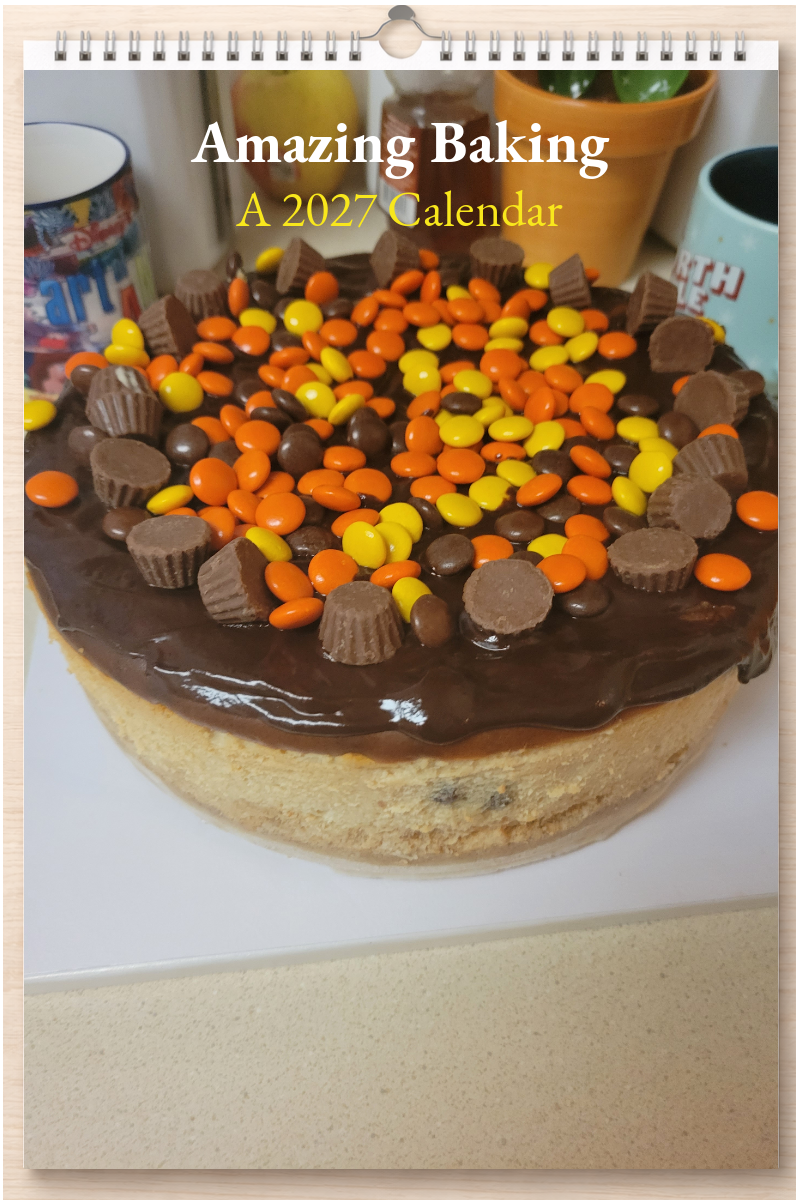Amazing Baking: A 2027 Calendar