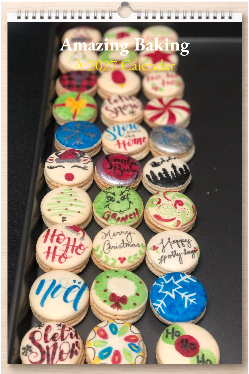 Amazing Baking: A 2027 Calendar