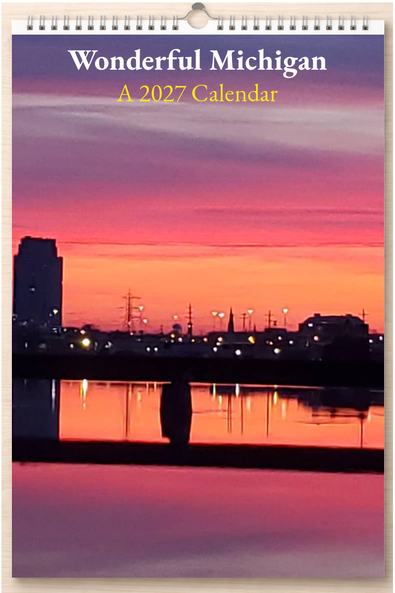 Wonderful Michigan: A 2027 Calendar