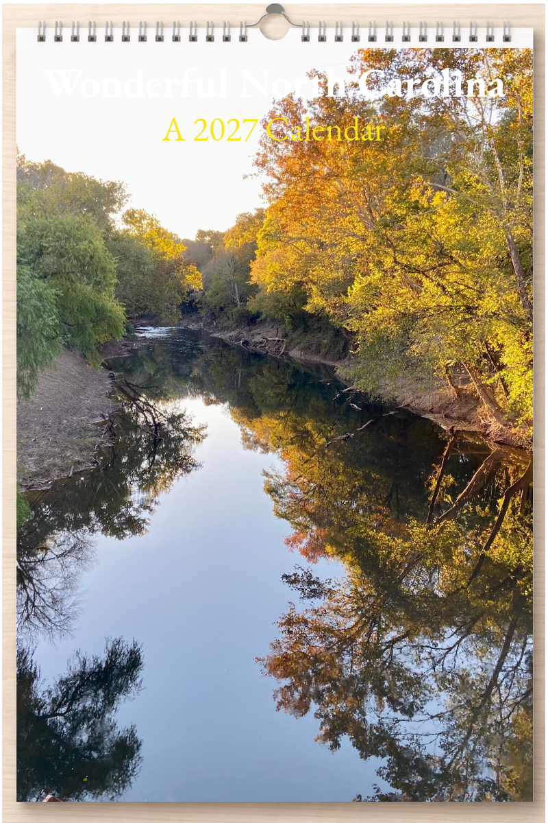 Wonderful North Carolina: A 2027 Calendar