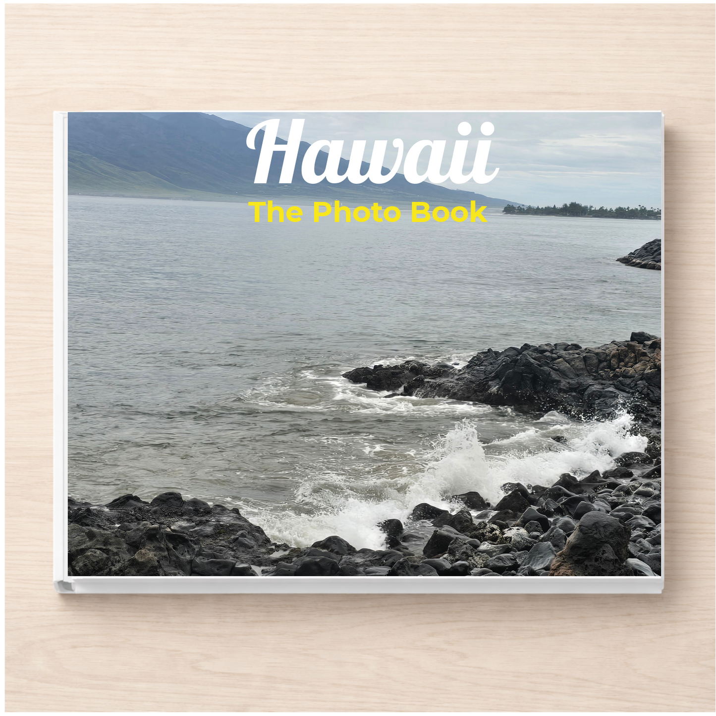 Hawaii: The Photo Book