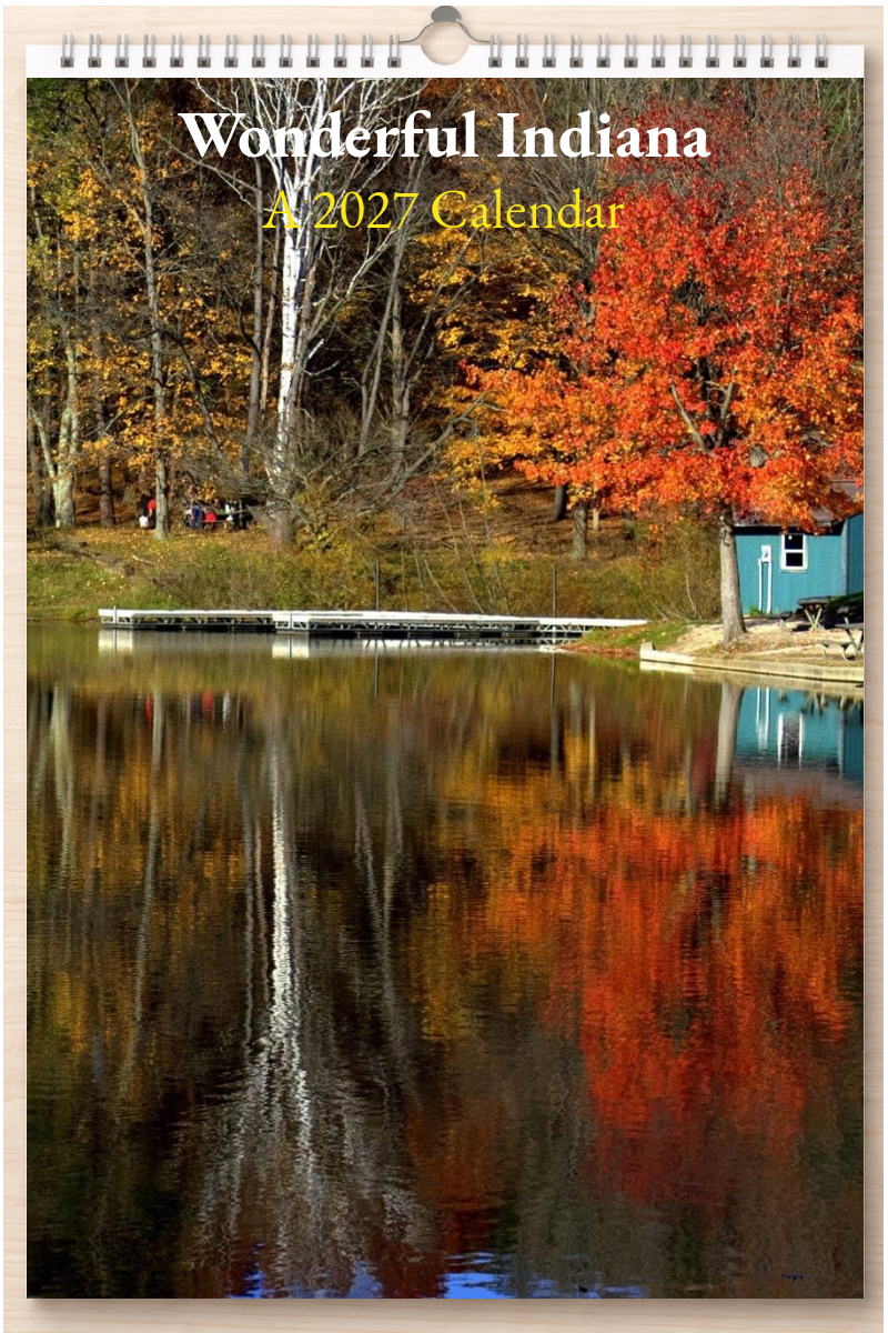 Wonderful Indiana: A 2027 Calendar