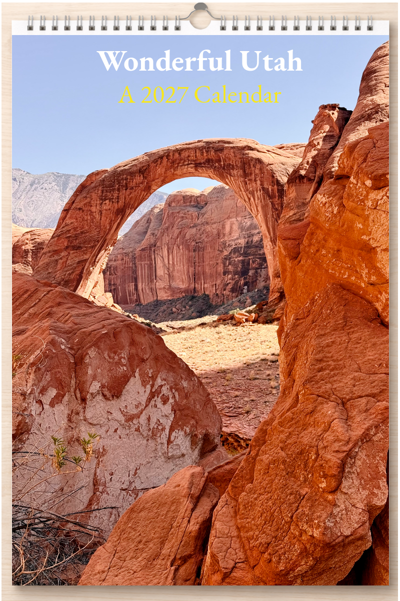 Wonderful Utah: A 2027 Calendar