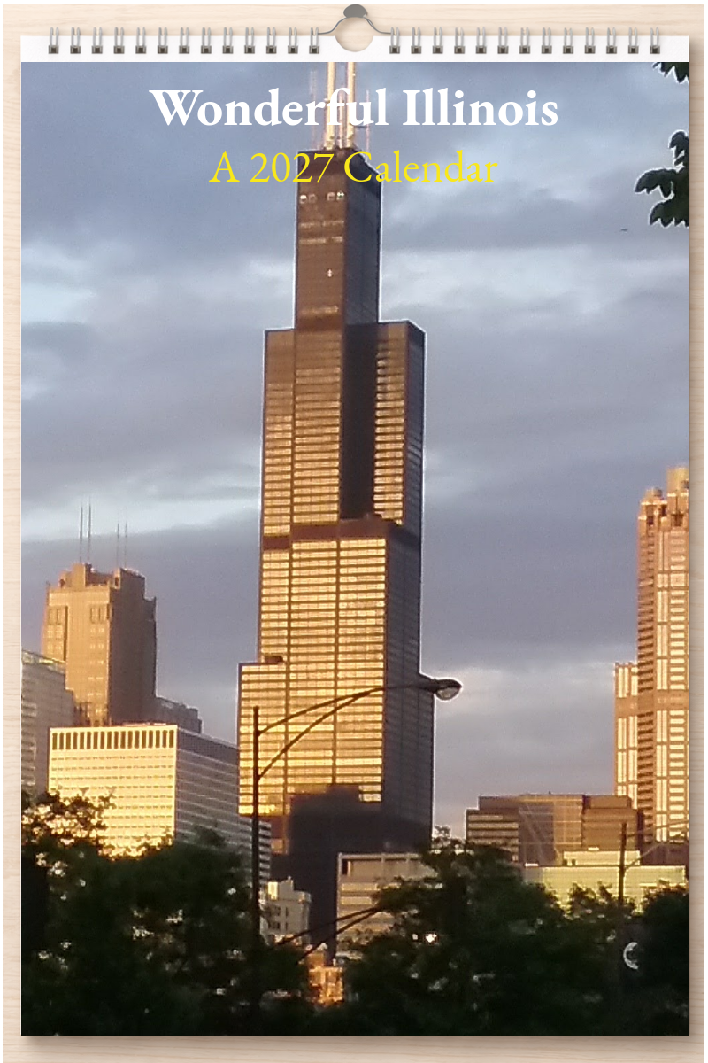Wonderful Illinois: A 2027 Calendar