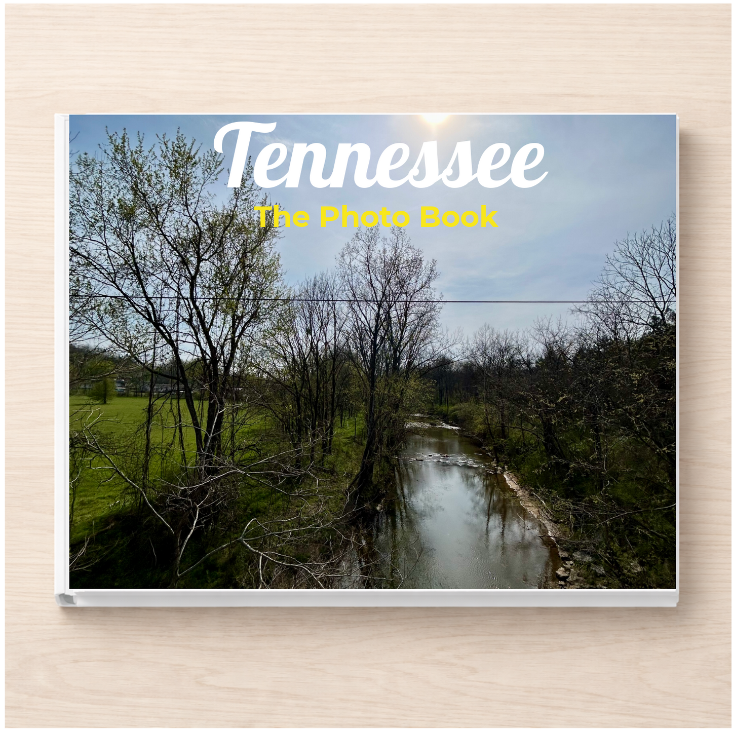Tennessee: The Photo Book