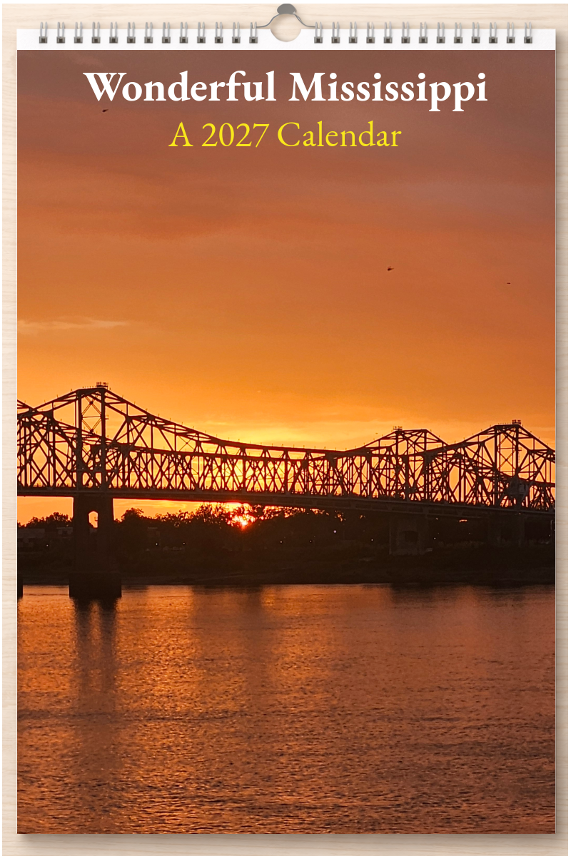 Wonderful Mississippi: A 2027 Calendar