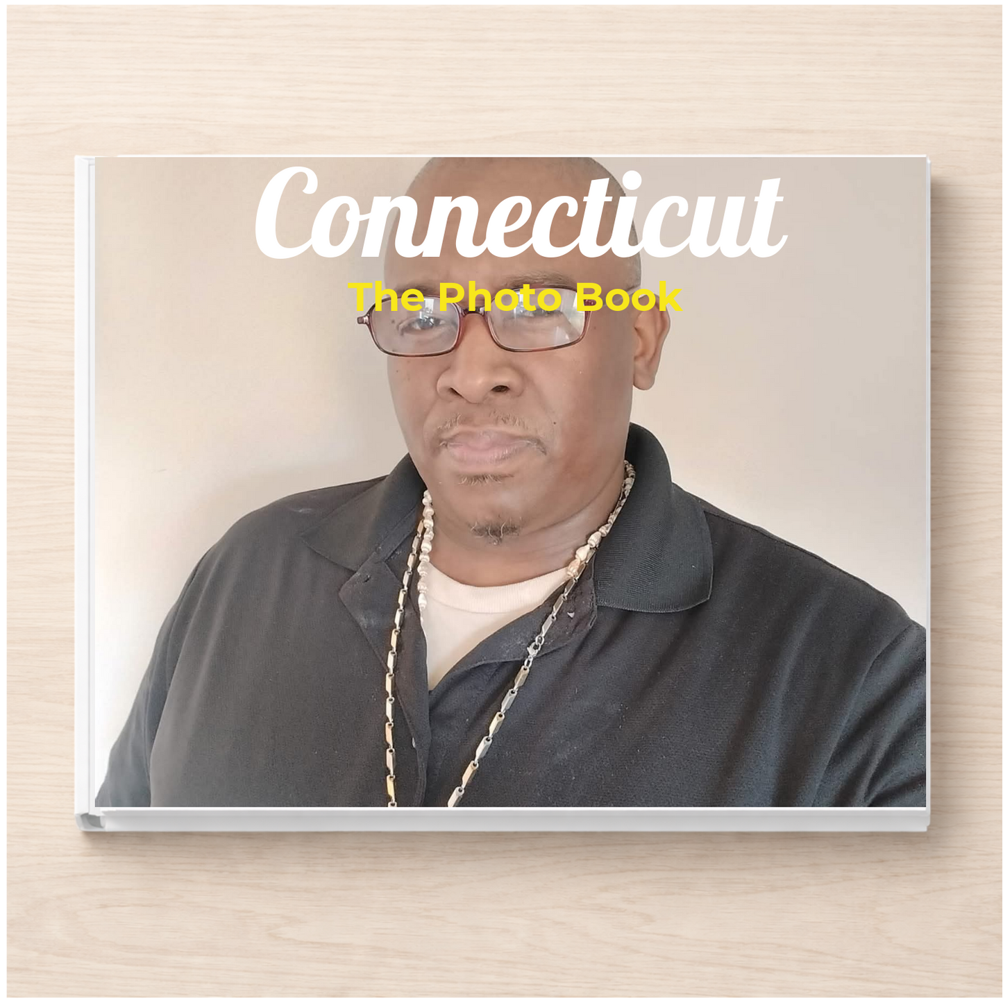 Connecticut: The Photo Book
