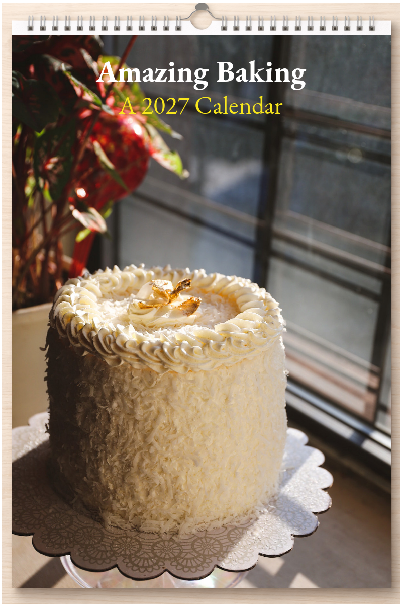 Amazing Baking: A 2027 Calendar