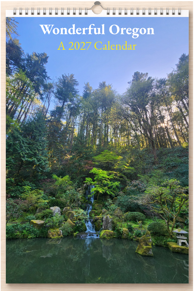 Wonderful Oregon: A 2027 Calendar