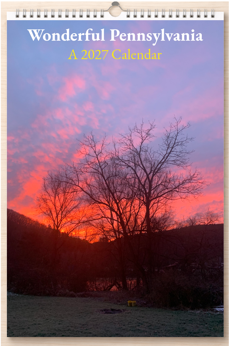 Wonderful Pennsylvania: A 2027 Calendar