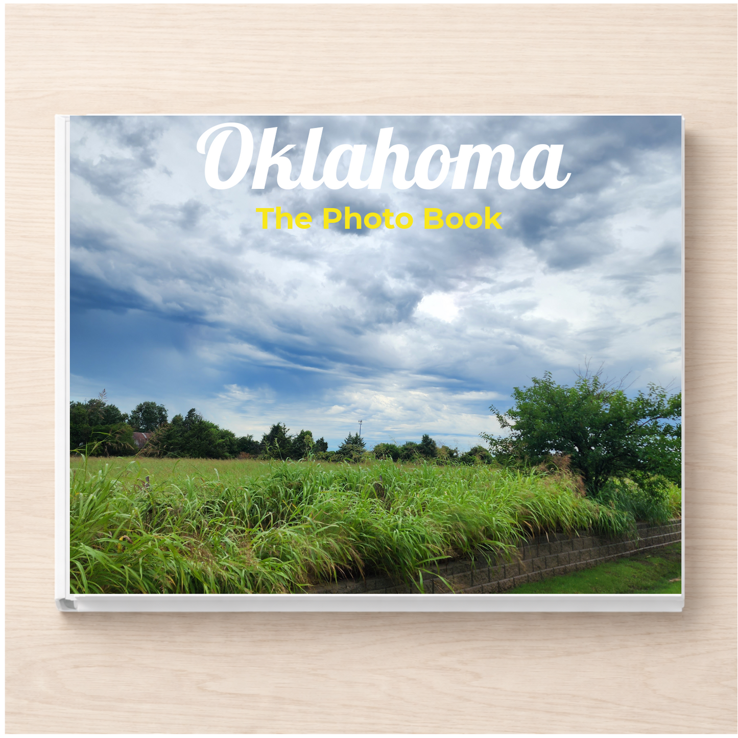 Oklahoma: The Photo Book