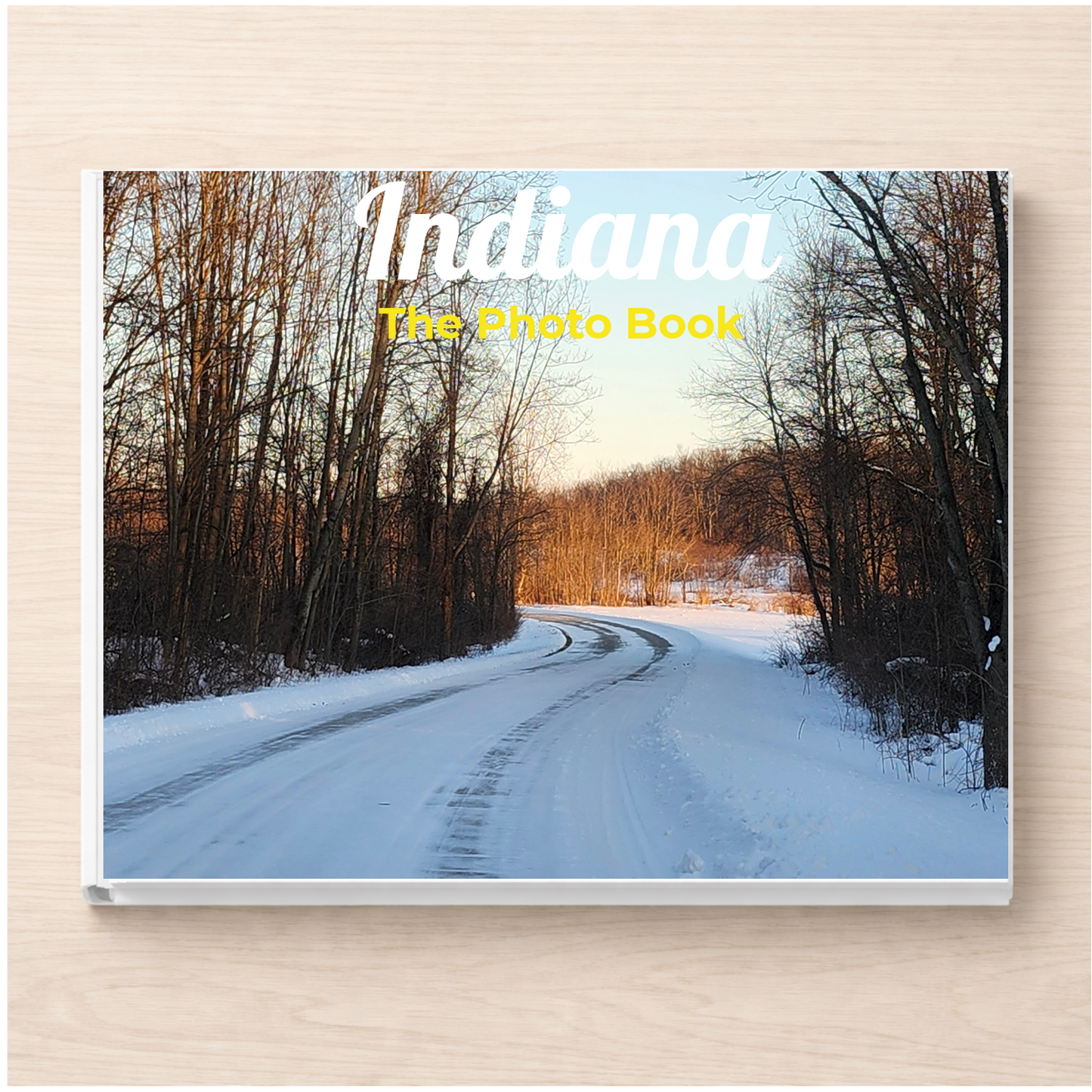 Indiana: The Photo Book