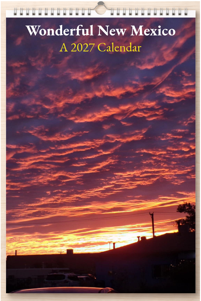 Wonderful New Mexico: A 2027 Calendar