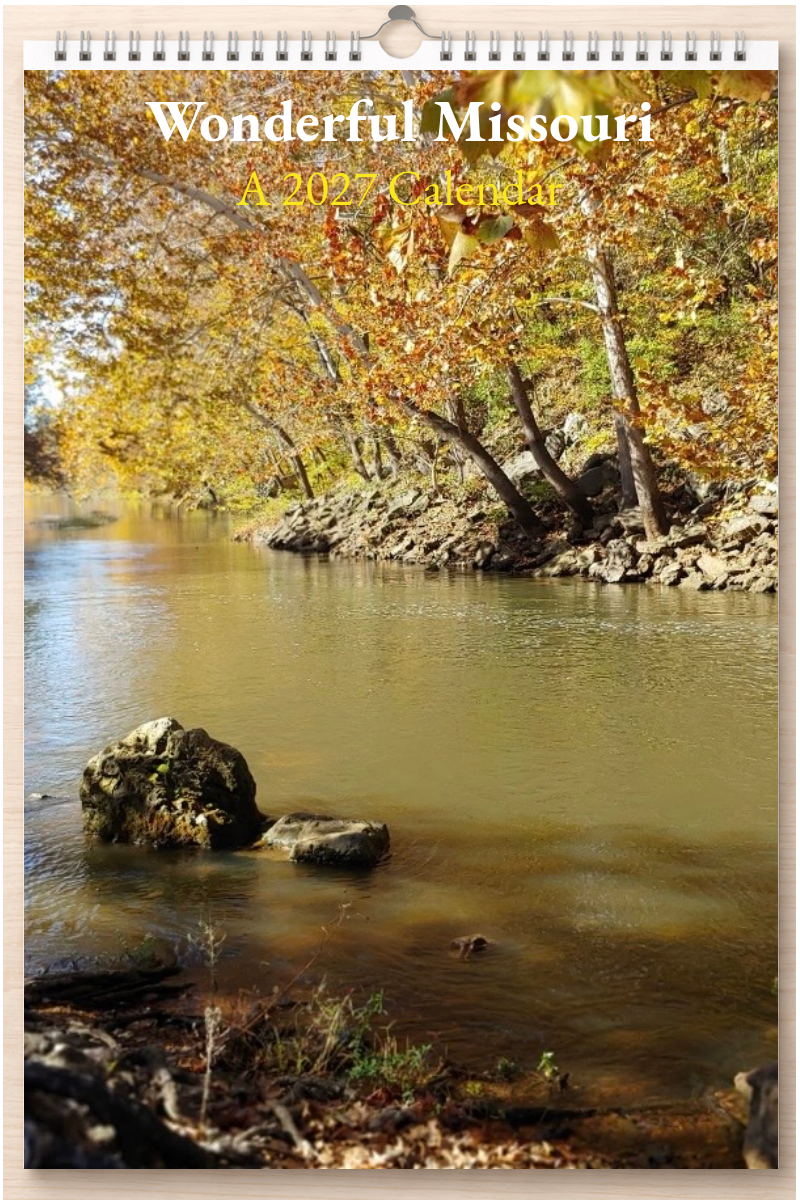 Wonderful Missouri: A 2027 Calendar