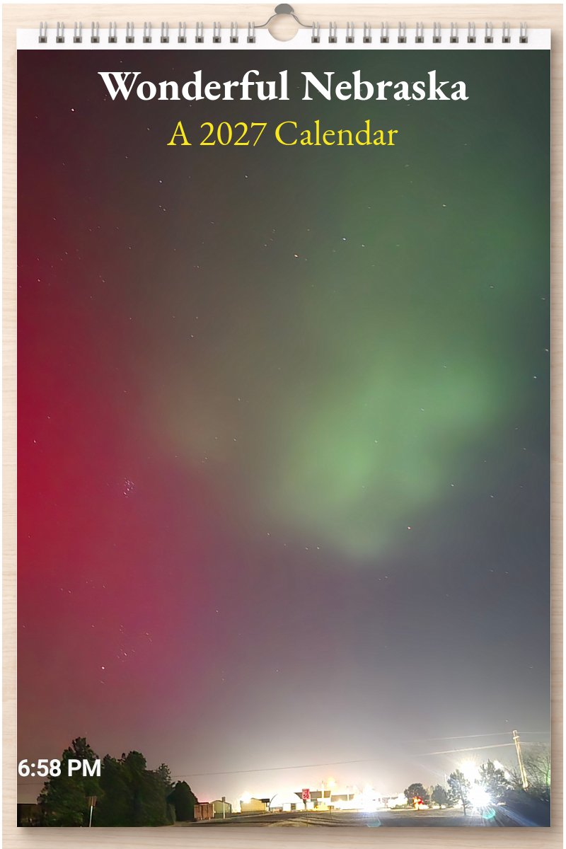 Wonderful Nebraska: A 2027 Calendar