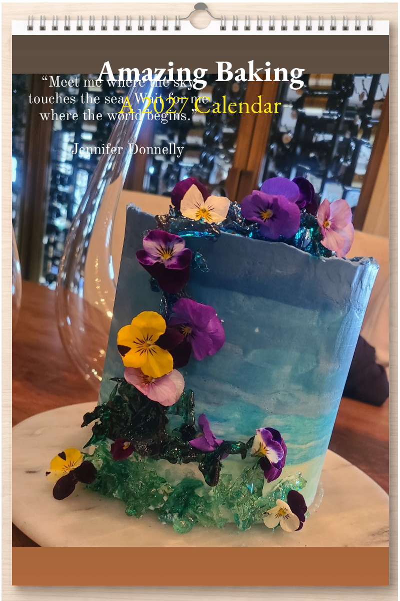 Amazing Baking: A 2027 Calendar