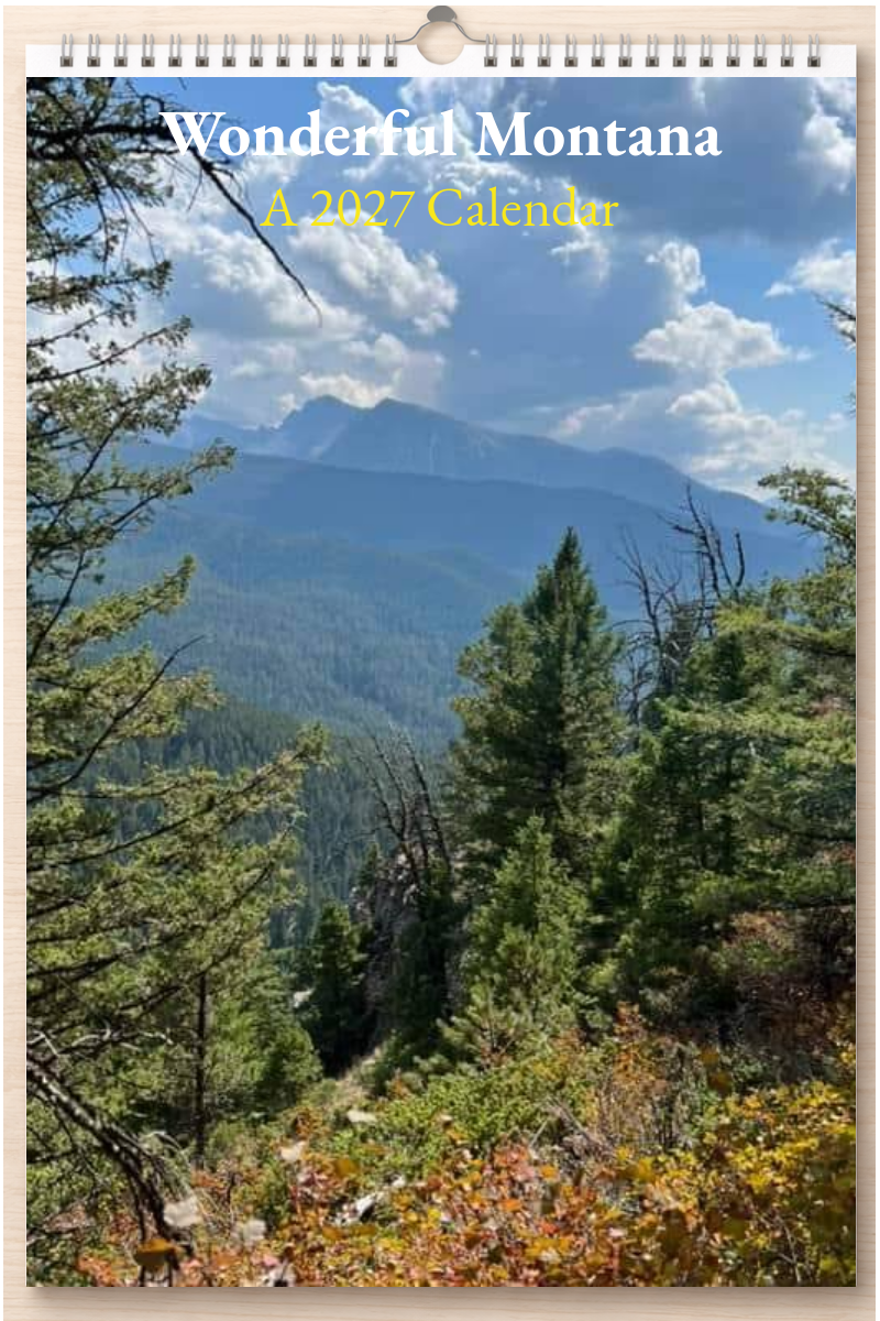 Wonderful Montana: A 2027 Calendar