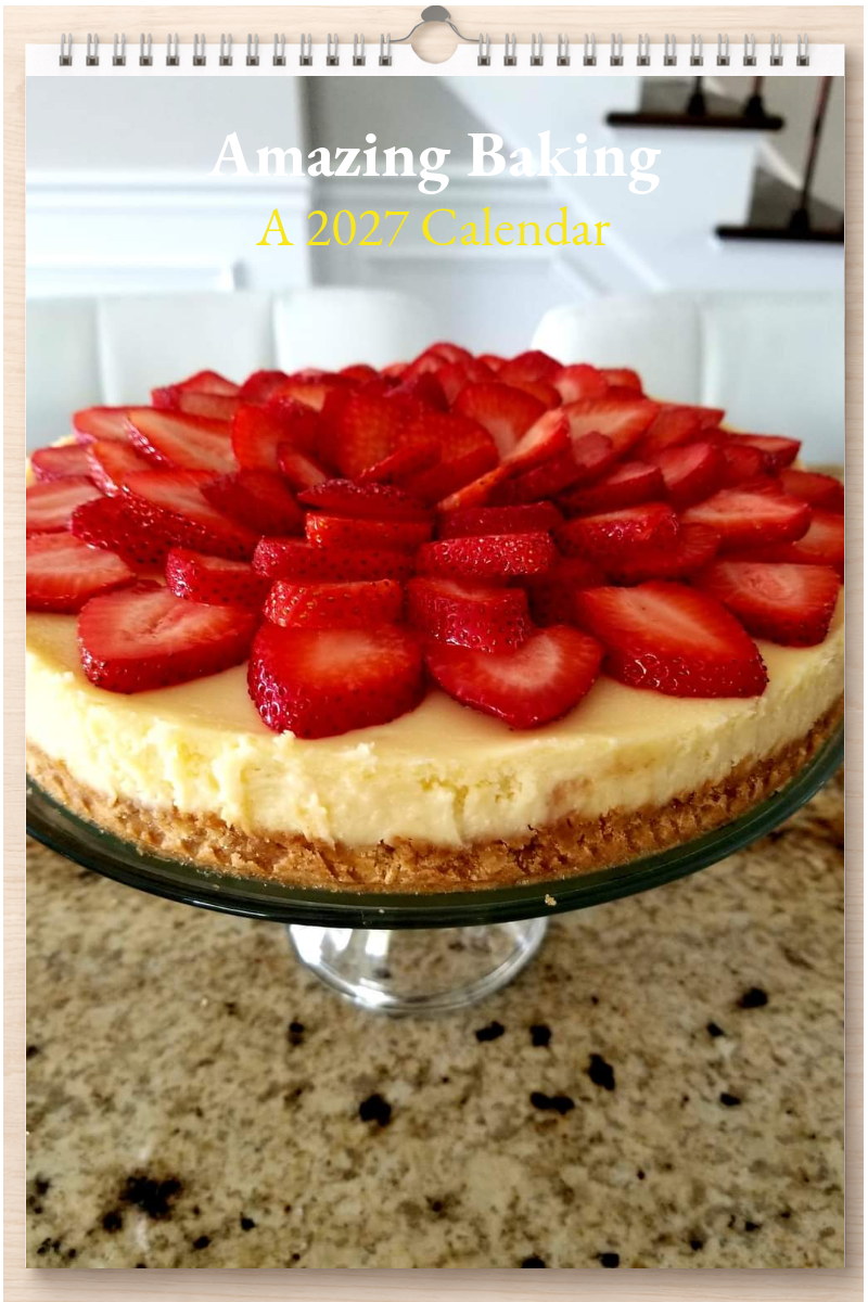Amazing Baking: A 2027 Calendar