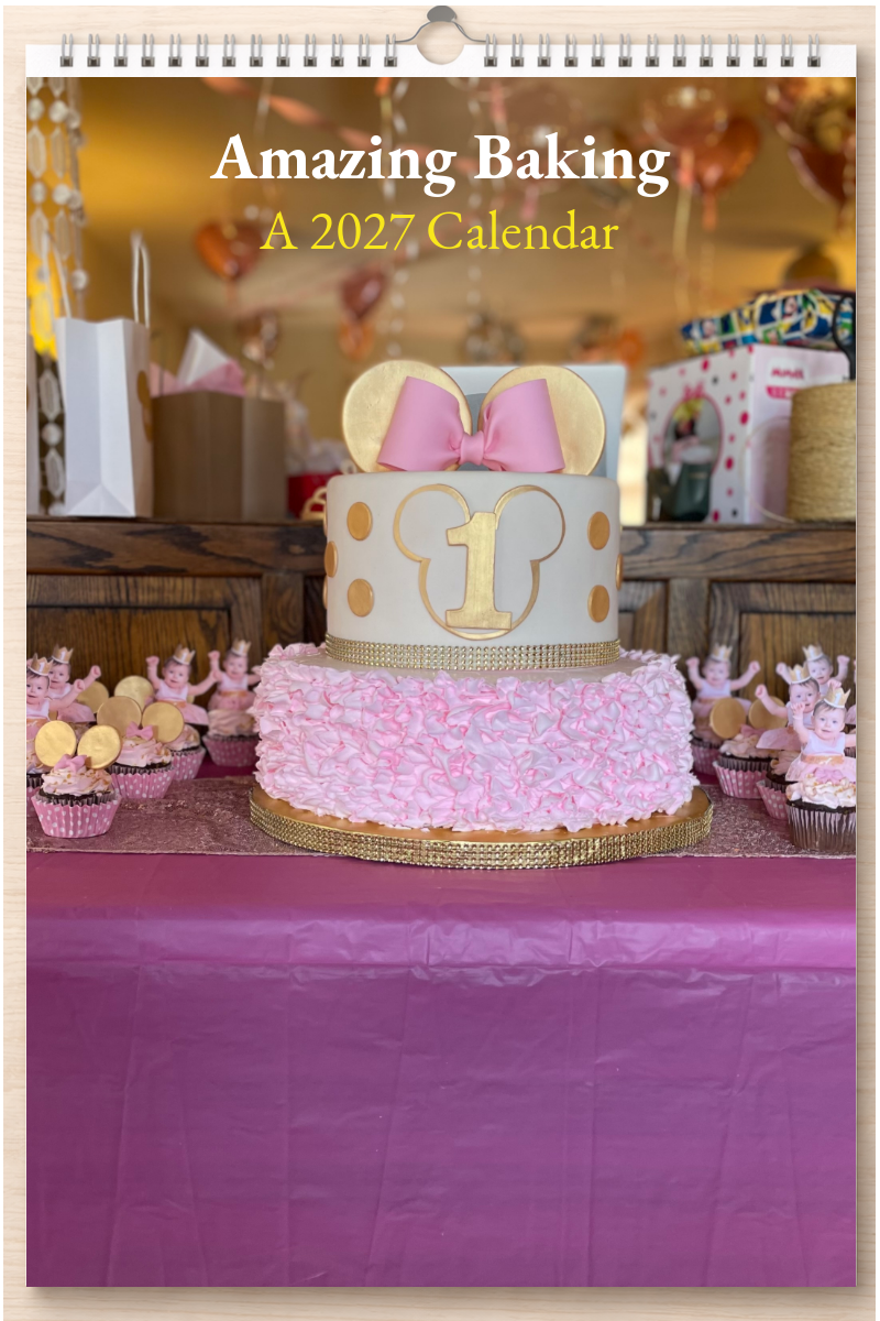 Amazing Baking: A 2027 Calendar