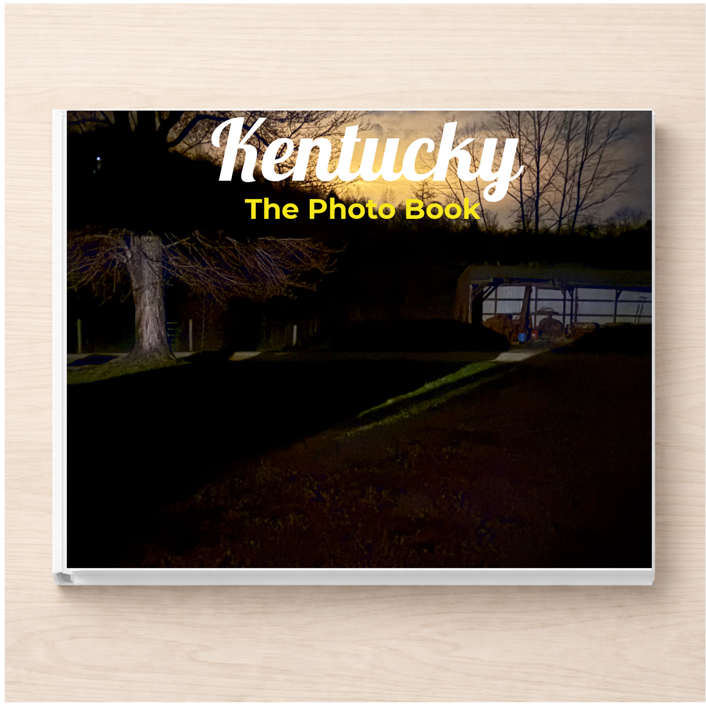 Kentucky: The Photo Book