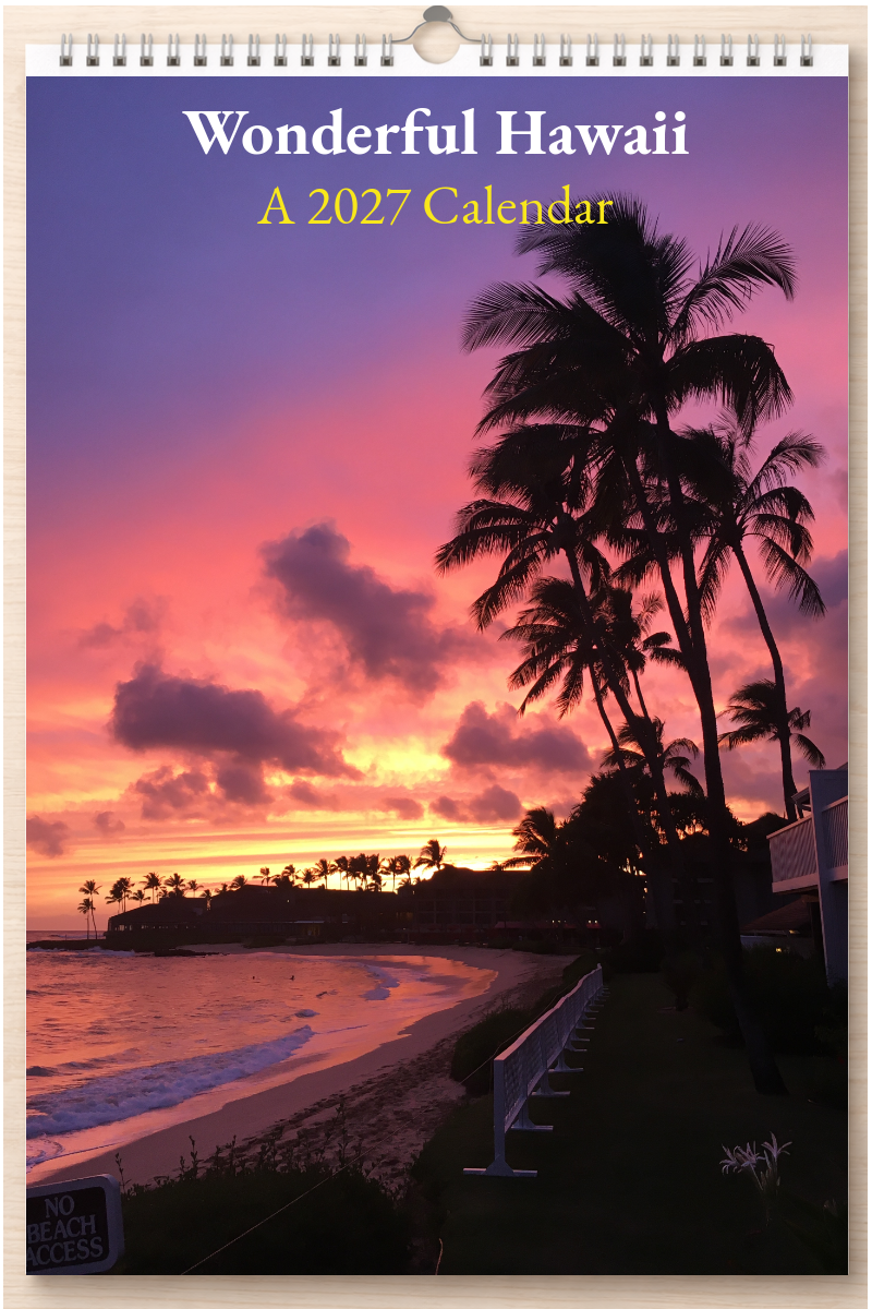 Wonderful Hawaii: A 2027 Calendar