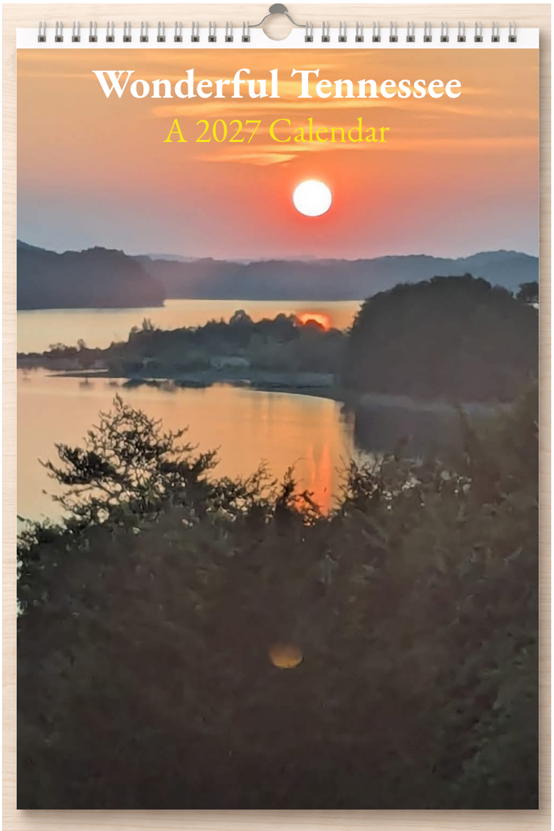 Wonderful Tennessee: A 2027 Calendar