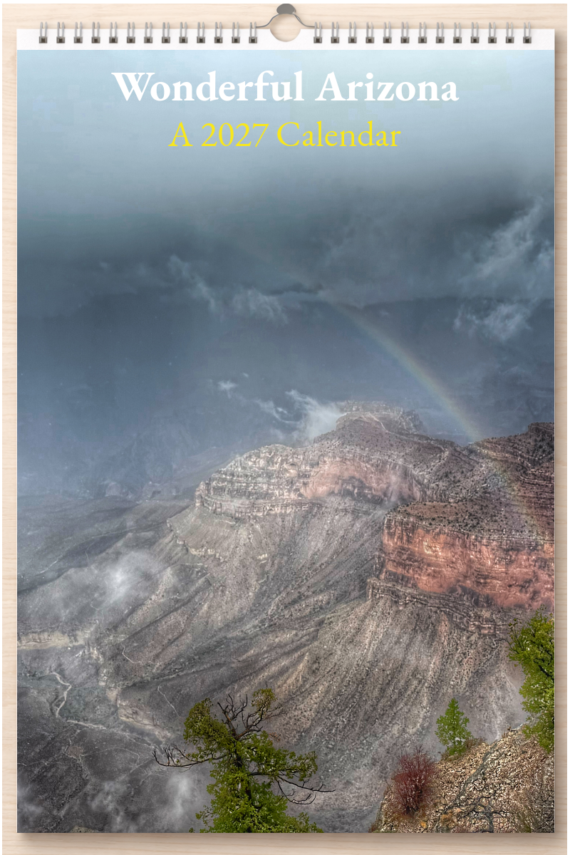 Wonderful Arizona: A 2027 Calendar