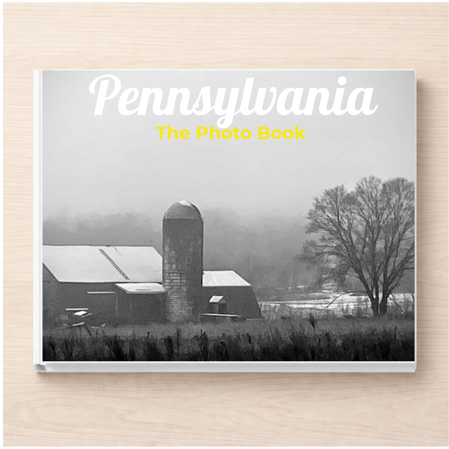 Pennsylvania: The Photo Book