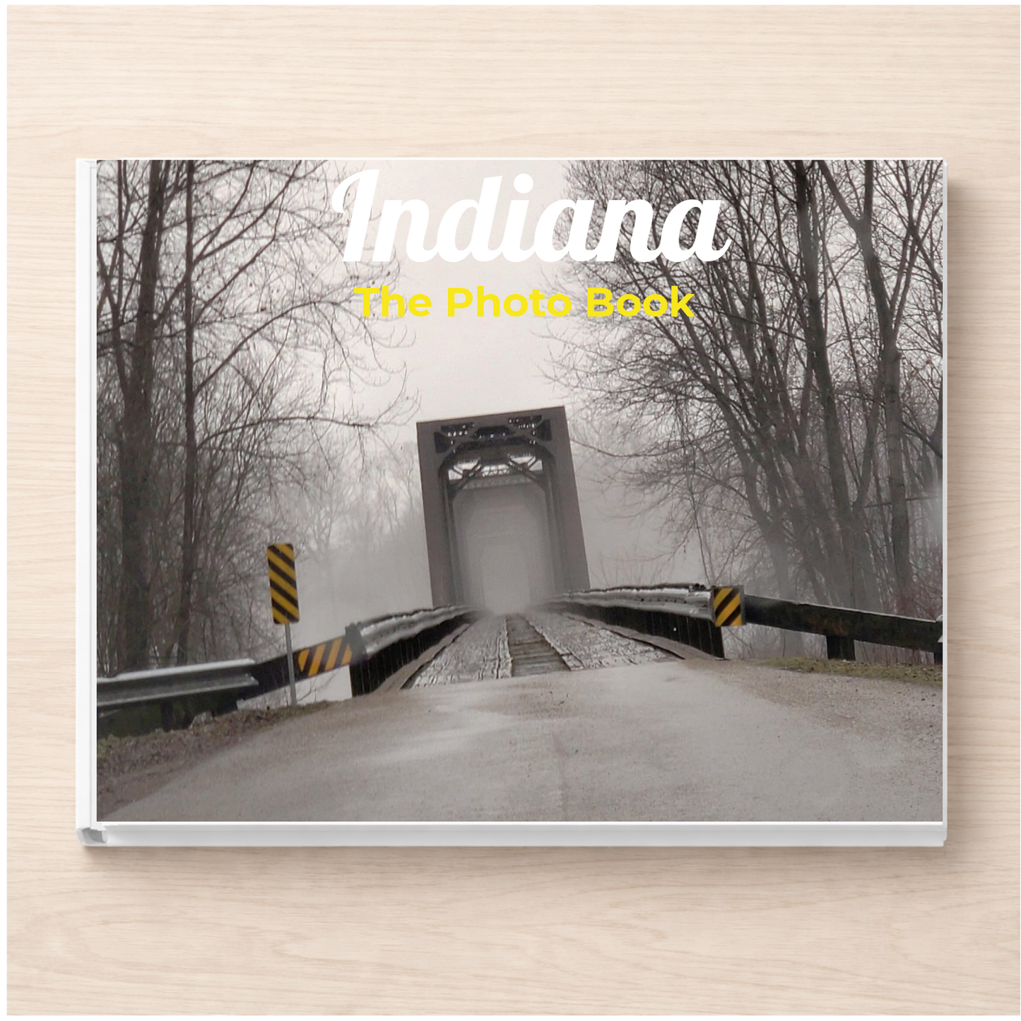 Indiana: The Photo Book