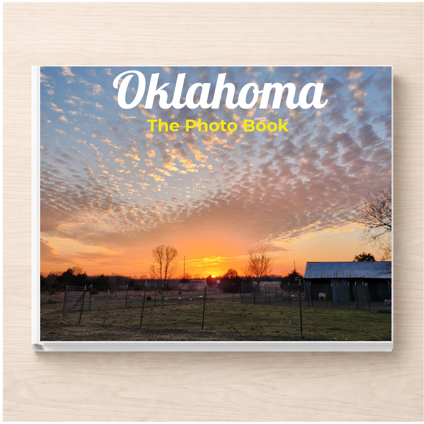 Oklahoma: The Photo Book