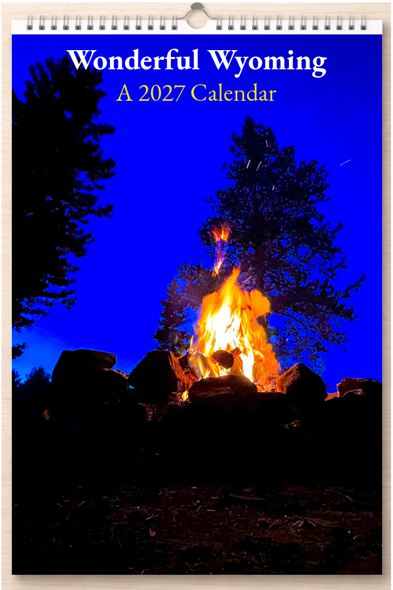 Wonderful Wyoming: A 2027 Calendar