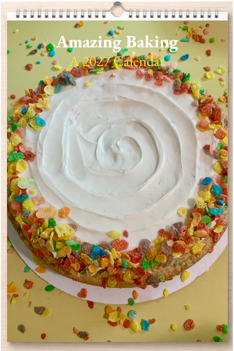 Amazing Baking: A 2027 Calendar