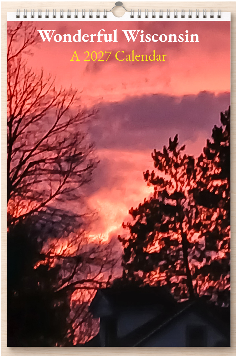 Wonderful Wisconsin: A 2027 Calendar