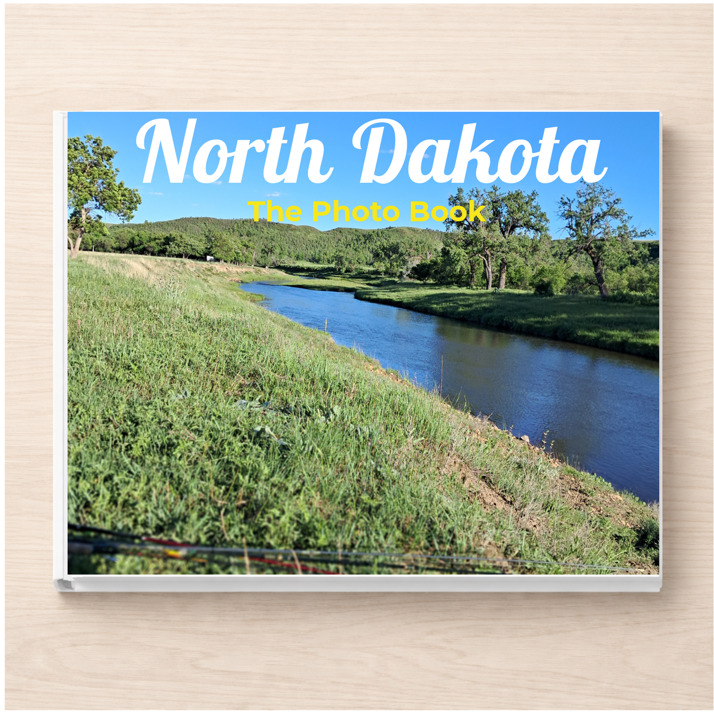 North Dakota: The Photo Book
